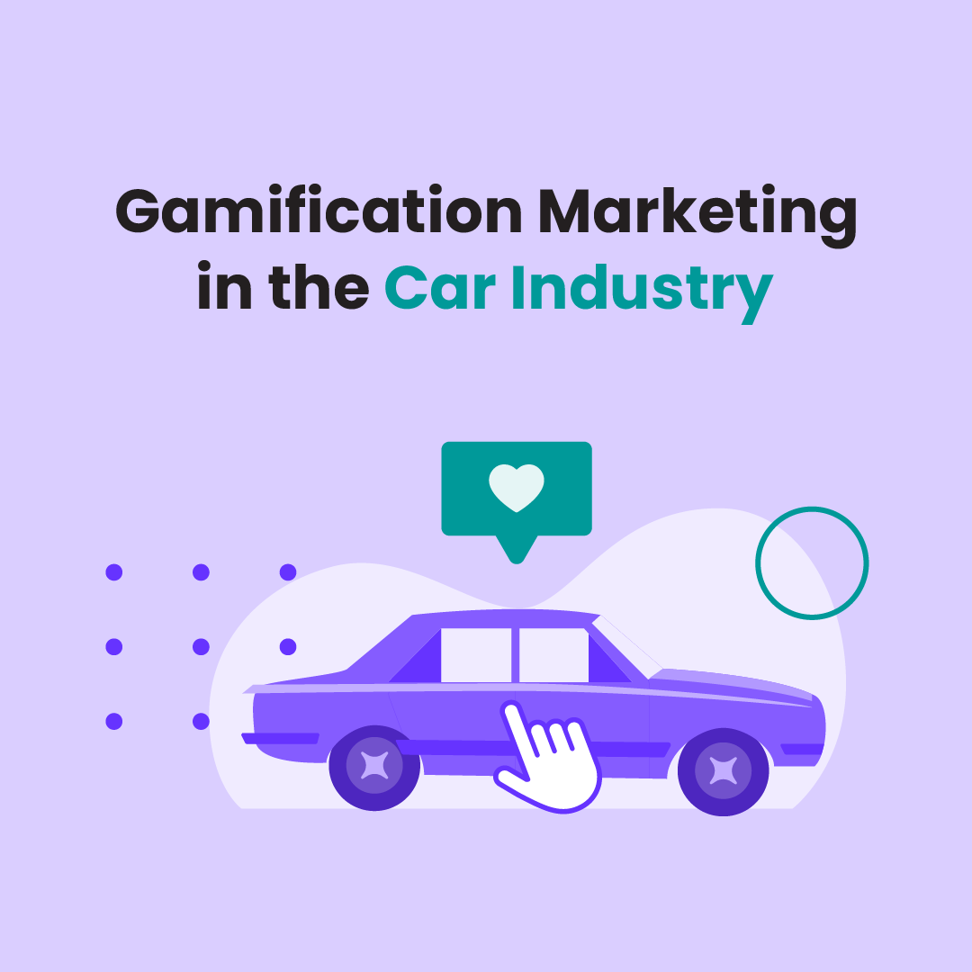 Gamification Marketing in the Automotive Industry