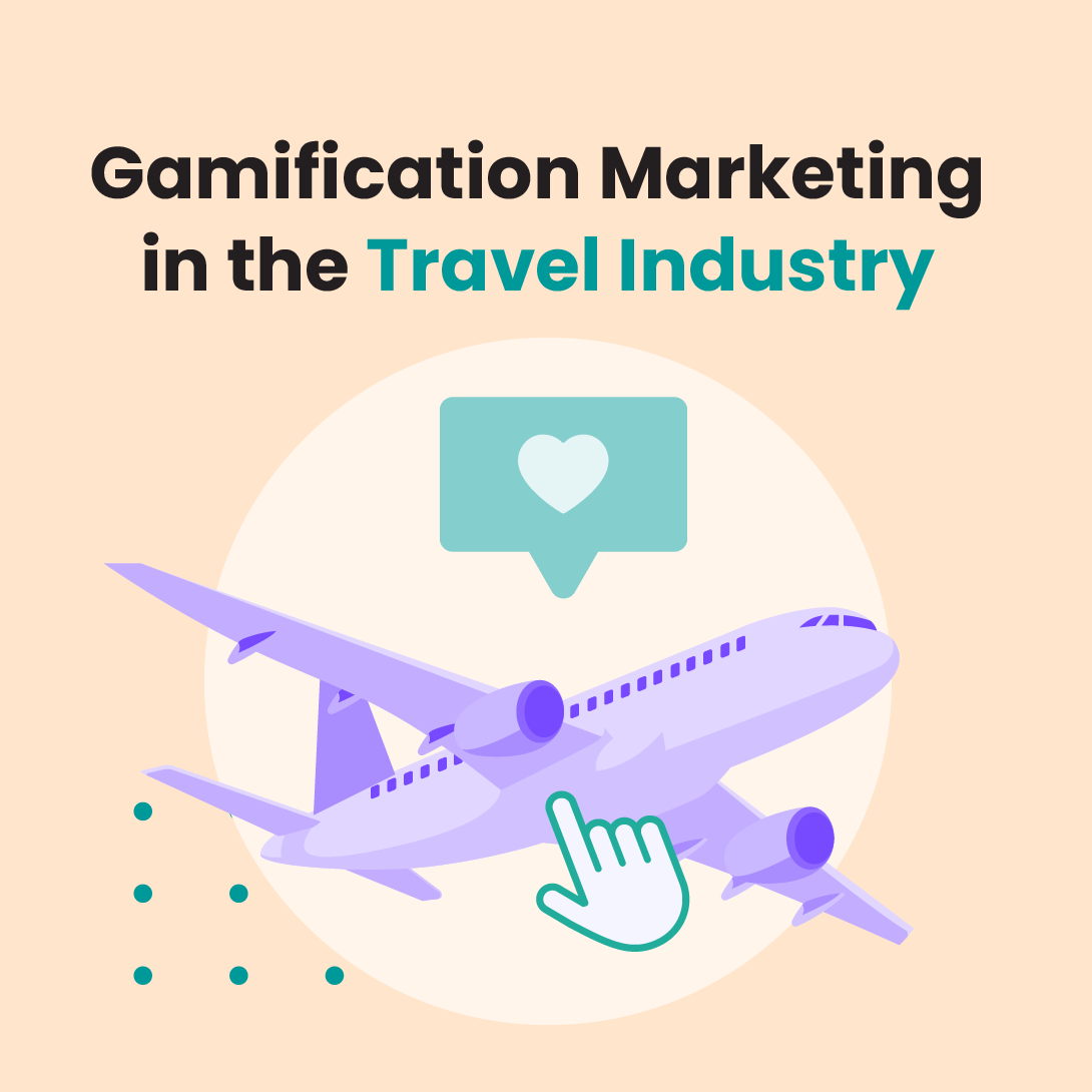 Gamification Marketing in the Travel Industry