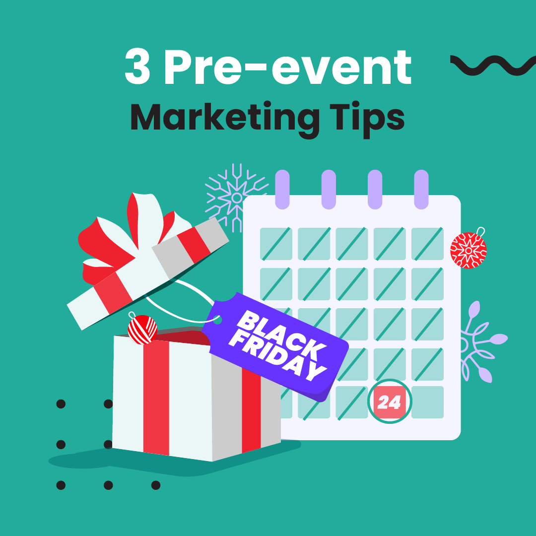 3 Pre-Event Marketing Tips