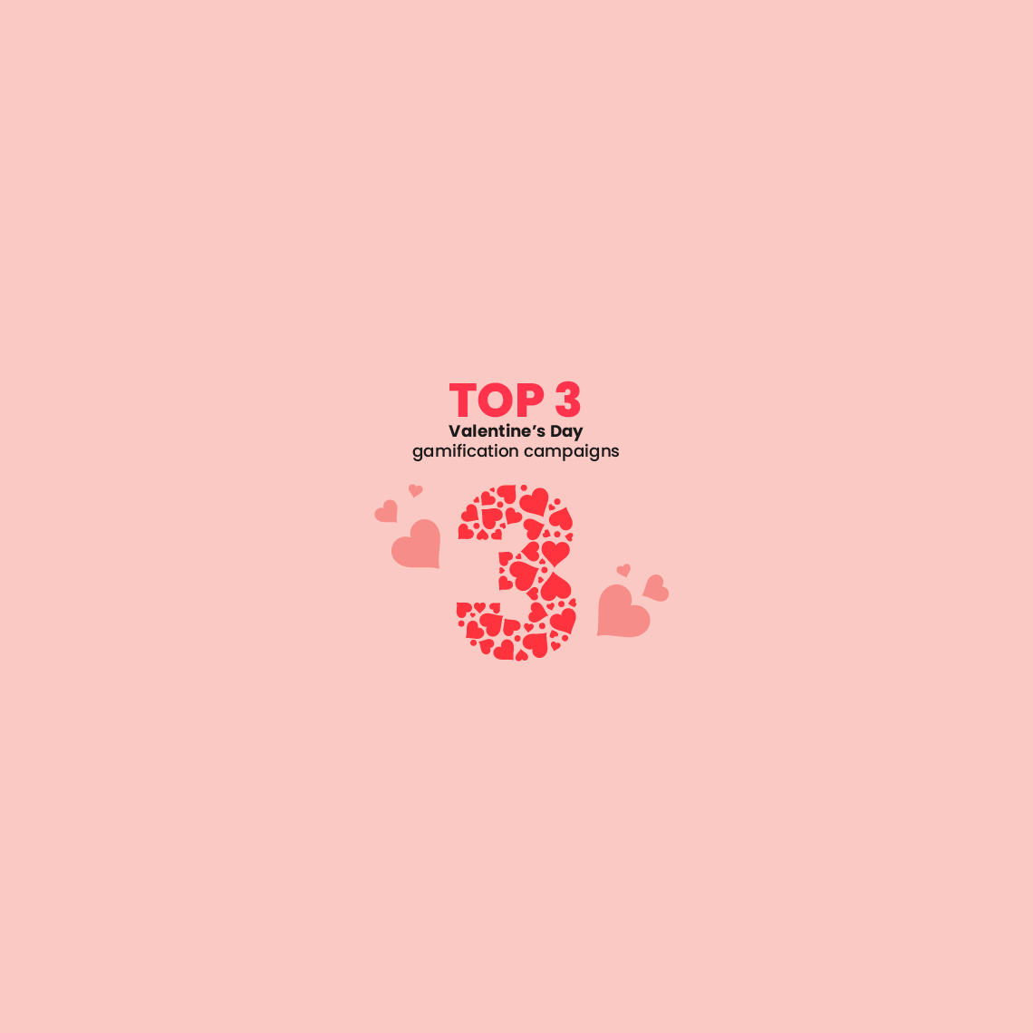 Top 3 – Valentine’s gamification campaigns Blog 1140x1140